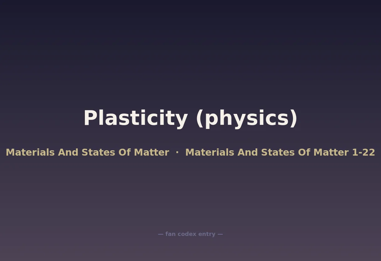 Plasticity (physics)